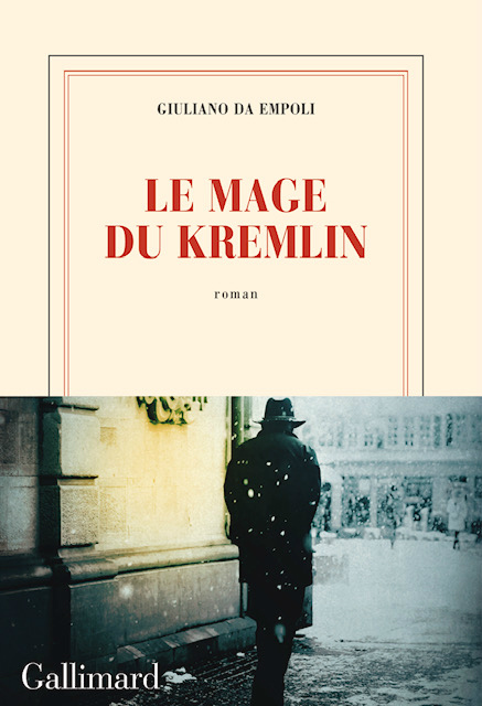 DA EMPOLI Giuliano COUV Le mage du Kremlin Giuliano da Empoli