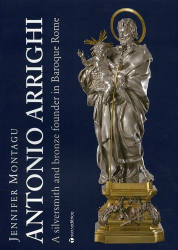 Arrighi Jennifer Montagu Antonio Arrighi